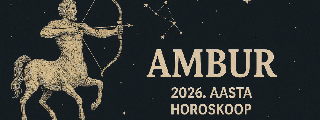 AMBUR - 2026. aasta horoskoop