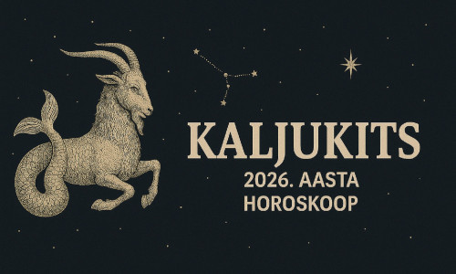 KALJUKITS - 2026. aasta horoskoop