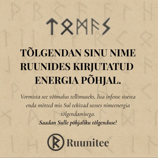 Ruuniteel Sinu nime põhjalik tõlgendus Ruuniteel Sinu nime põhjalik tõlgendus